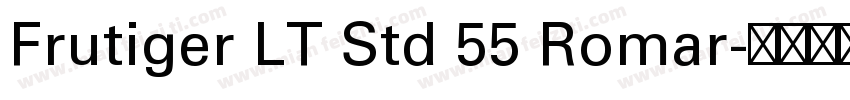 Frutiger LT Std 55 Romar字体转换